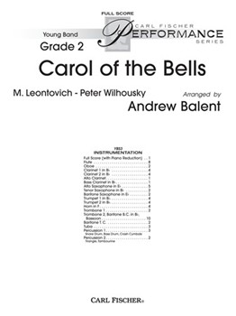 Carol Of The Bells by Leontovich and Wilhousky - Balent Andrew - for Full Score