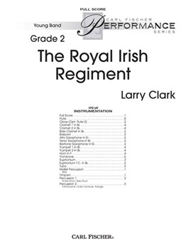 The Royal Irish Regiment by Clark Larry for