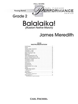 Balalaika (Russian Festive March) by Meredith James for Full Score
