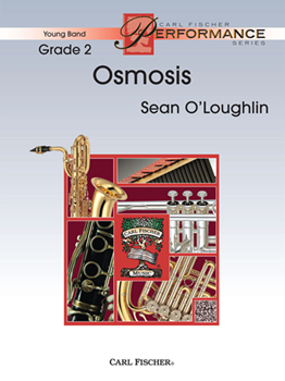 Carl Fischer O'Loughlin S           Osmosis - Concert Band