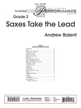 Saxes Take the Lead by Balent Andrew for