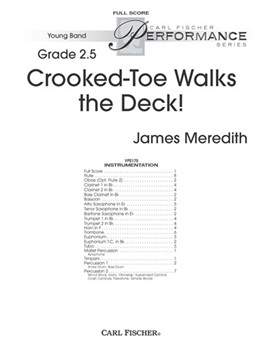 Crooked-Toe Walks the Deck! by Meredith James for