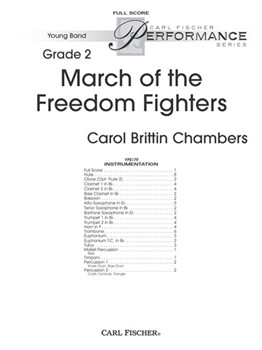 March of the Freedom Fighters by Chambers Carol Brittin for Full Score