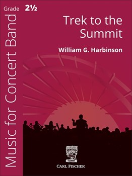 Trek to the Summit by Harbinson William for Concert Band