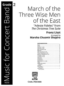 March of the Three Wise Men of the East "Adeste Fideles" from The Christmas Tree Suite