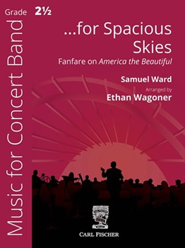 for Spacious Skies (Fanfare on America the Beautiful)