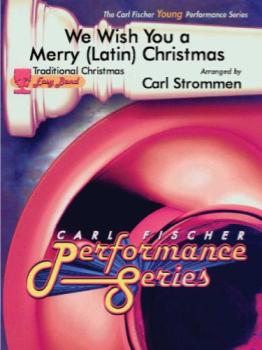 We Wish You A Merry (Latin) Christmas - Band Arrangement