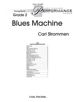 Blues Machine by Strommen Carl for Full Score