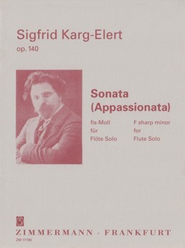 Sonata (Appassionata) Opus 140 by Karg-Elert Sigfrid - Eppel Henner - for Flute Solo