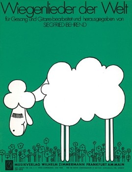 Lullabies of the World by Behrend Siegfried for
