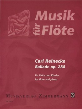 Ballad Opus 288 by Reinecke Carl for Flute and Piano