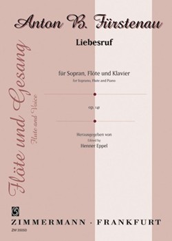 Liebesruf by Furstenau Anton Bernhard for Vocal Solo (W/flute/piano)