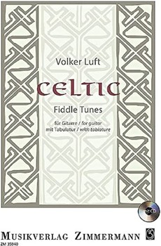 Celtic Fiddle Tunes by Luft Volker for