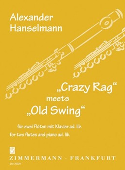 Crazy Rag meets Old Swing by Hanselmann Alexander for
