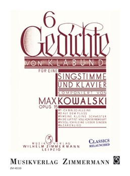 6 poems by Klabund op. 15 by Kowalski Max for
