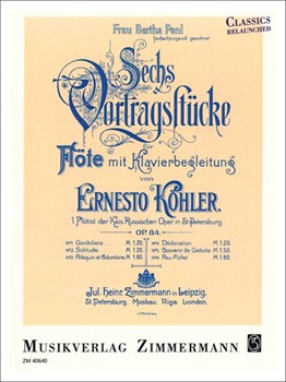 Sechs Vortragsstuecke op. 84 by Kohler Ernesto for Flute Solo