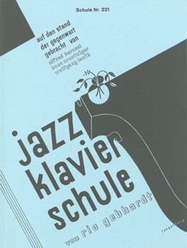 Schule fuer Jazz-Klavier by Gebhardt Rio for