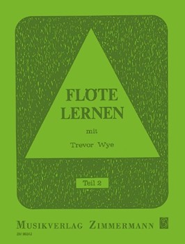 Floete lernen mit Trevor Wye Teil 2 by Wye Trevor for