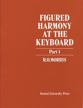 Figured Harmony At The Keyboard Part 1 by Morris for Text