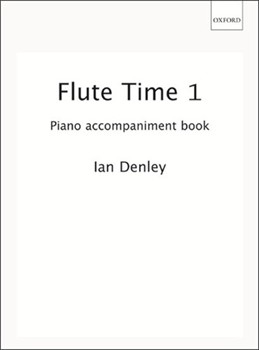 Flute Time 1 Piano Accompaniment book by Various for Solo