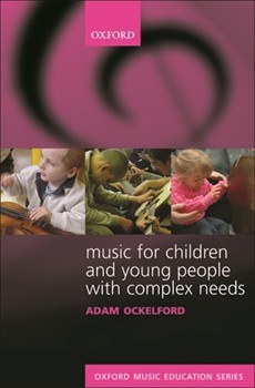 Music for Children and Young People with Complex Needs by Various for Education Books
