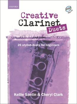 Creative Clarinet Duets (book + CD) by Santin Kellie for Clarinet (Easy Ensemble)