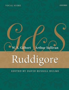 RuddigoreVocal score by Sullivan Arthur S for Opera
