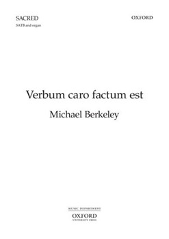 Verbum caro factum estVocal score by Berkeley Michael for SATB