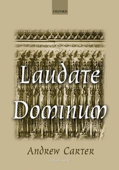 Laudate DominumVocal score by Carter Andrew for SATB