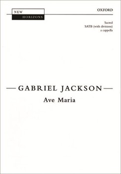 Ave Maria by Jackson Gabriel for SATB