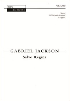 Salve Regina by Jackson Gabriel for SATB