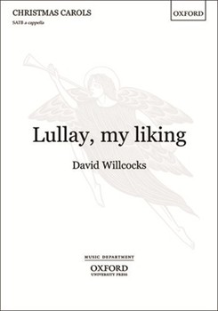 Lullay my likingVocal score by Willcocks David for SATB