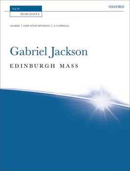 Edinburgh Mass by Jackson Gabriel for SATB