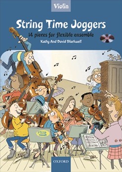 String Time Joggers Violin book14 pieces for flexible ensemble by Blackwell Kathy for 2-5; 6-13