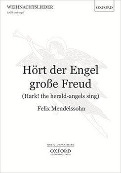 H"ort der Engel grosse Freud (Hark! the herald-angels sing)Vocal score by Mendelssohn Felix for SATB