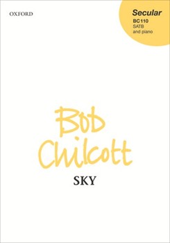 Sky by Chilcott Bob for SATB