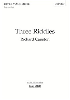 Three Riddles by Causton Richard for SSA a cappella