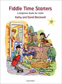 Fiddle Time Starters by Blackwell Kathy and David for Violin Method