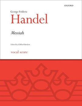 Messiah by Handel George Frideric - Bartlett Clifford - for SATB Vocal Score