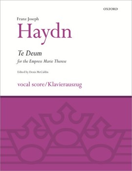 Te Deum for the Empress Marie Th'er`eseVocal score by Haydn Joseph for SATB