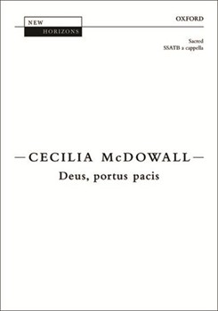 Deus Portus Pacis by McDowall Cecilia for SSATB