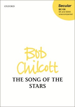 Song Of The Stars by Chilcott Bob for SSAA