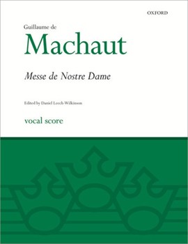 La Messe de Nostre DameVocal score by Machaut Guillaume de for Men's Voices