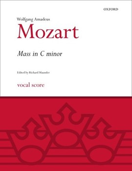 Mass In C Minor by Mozart Wolfgang Amadeus - Maunder - for Vocal Scor