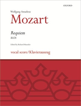 Requiem Kv 626 by Mozart Wolfgang Amadeus - Maunder - for Vocal Scor