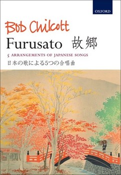 Furusato by - Chilcott Bob - for SATB