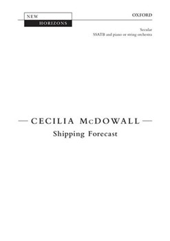Shipping ForecastVocal score by McDowall Cecilia for SATB