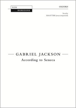 According to SenecaVocal score by Jackson Gabriel for SATB