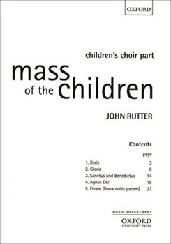 Mass Of The Children by Rutter John - Children's Chorus - for Chorus Parts