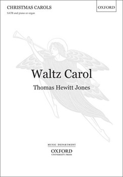 Waltz Carol by Jones Thomas for SATB